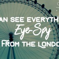 Eye-Spy: You can see everything from The London Eye