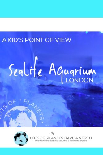 The London Aquarium, SeaLife is a great place for kids. The Penguins were amazing and funny.