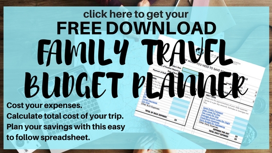 CLICK HERE TO DOWNLOAD YOUR EASY TO USE FAMILY TRAVEL BUDGET PLANNER