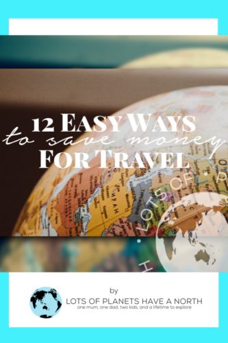 12 Easy Ways to Save Money for Travel - Money Saving Tips and Tricks